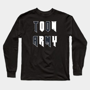 Toon Army Long Sleeve T-Shirt